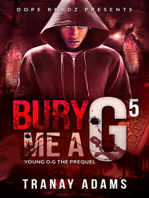 cover image of BURY ME a G 5